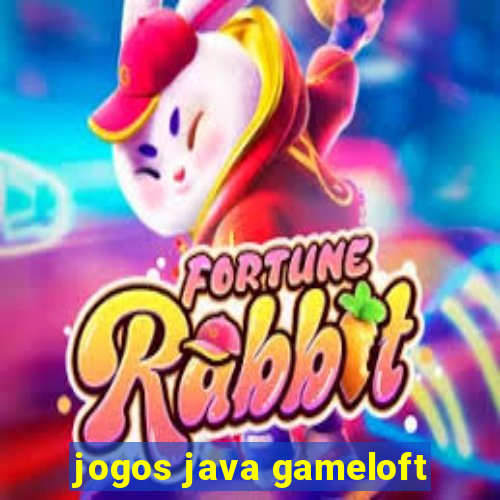 jogos java gameloft